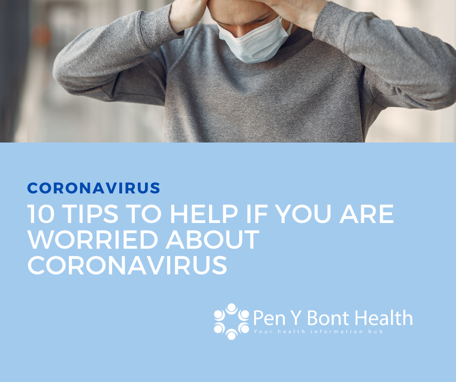 10 tips to help if you are worried about coronavirus
