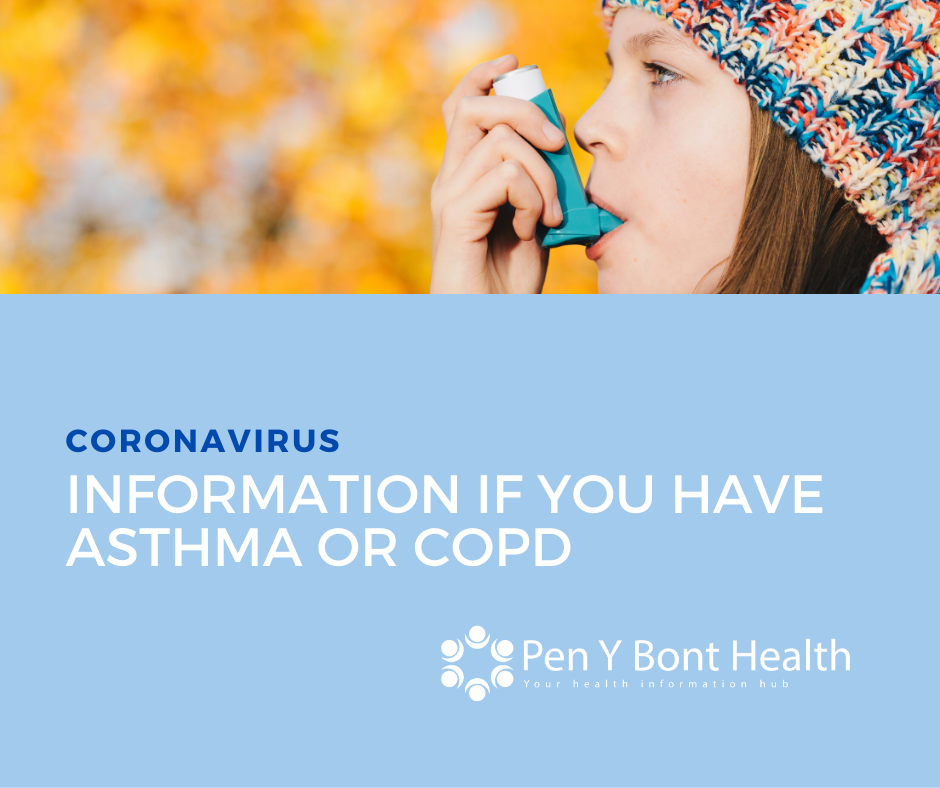 Information if you have asthma or COPD